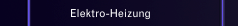 Elektro-Heizung